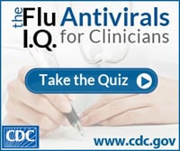 Influenza Antiviral Quiz for Clinicians