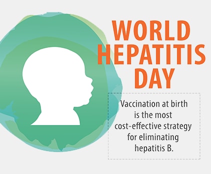 World Hepatitis Day: vaccination at birth is the most cost-effective strategy for eliminating hepatitis B.
