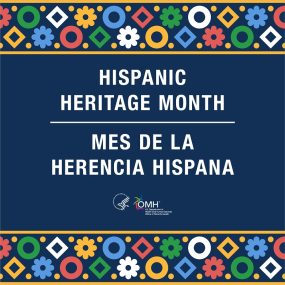 Hispanic Heritage Month-Mes Nacional de la Herencia Hispana