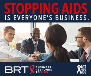 Stopping AIDS is everyone’s Business. Image of male and female colleagues in a conference room joining hands together to show unity; Business Responds to AIDS logo; Act Against AIDS logo.