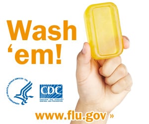 Wash your hands with soap and clean running water. Visit www.cdc.gov/h1n1 for more information.