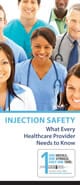 Injection safety brochure for doctors.