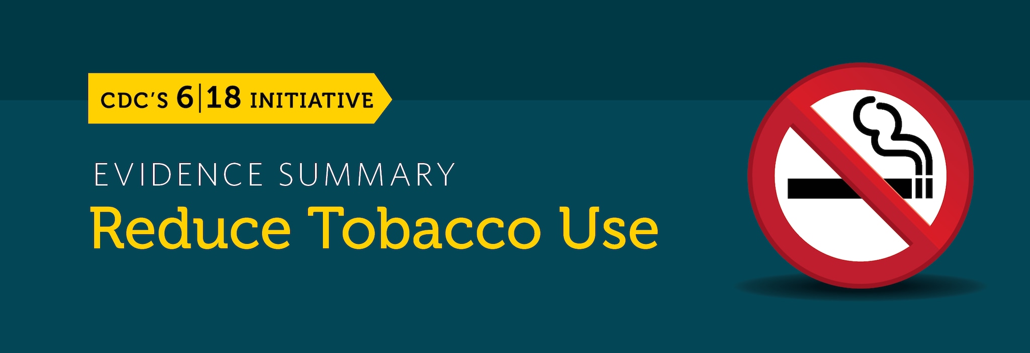 The reduce tobacco use evidence summary banner.
