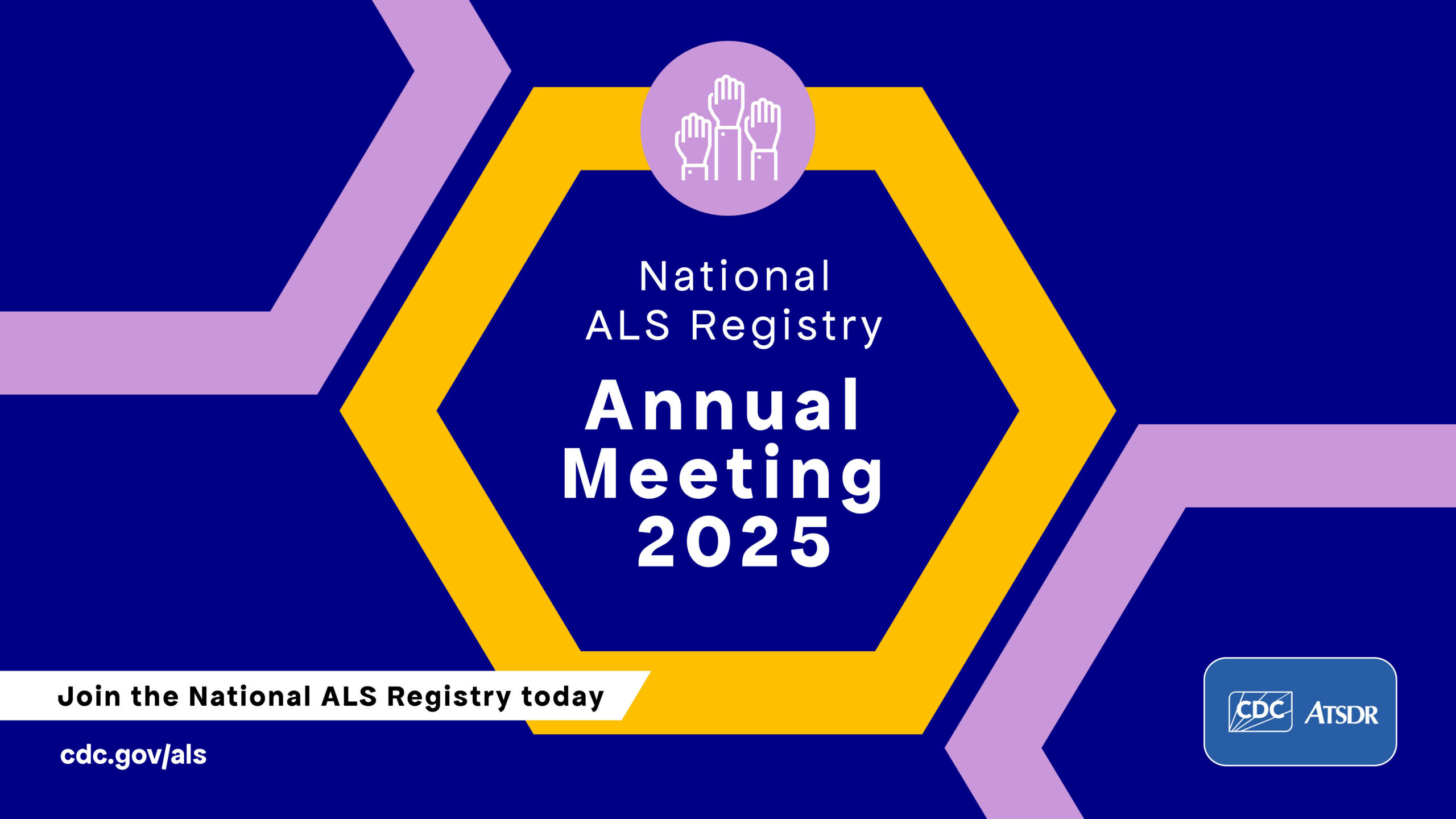 Raised hands graphic with the text: "National ALS Registry Annual Meeting 2025"