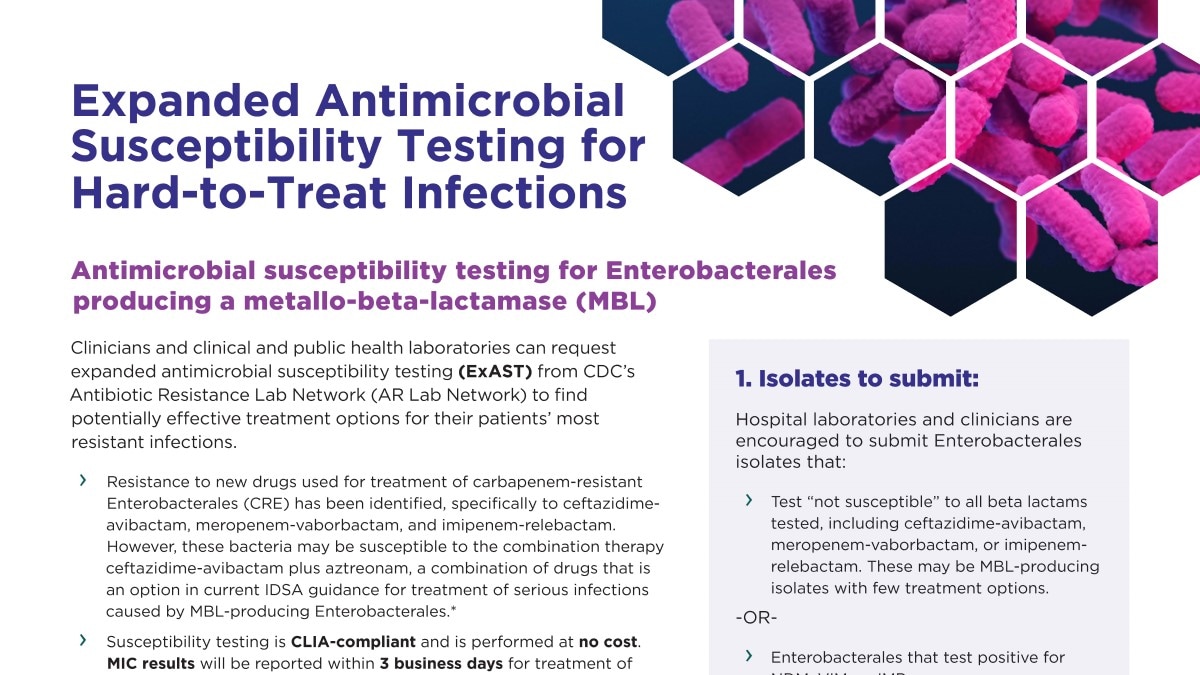 AR Lab Network Expanded Antimicrobial Susceptibility Testing for Hard-to-Treat Infections