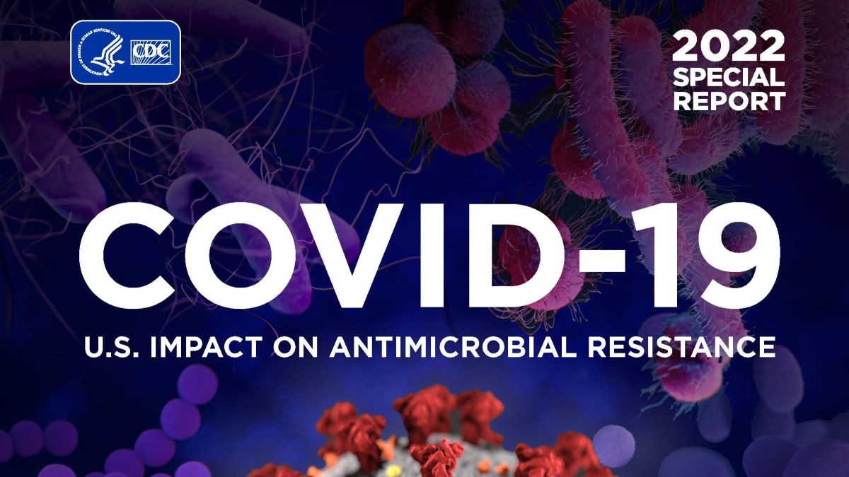 COVID-19: U.S. Impact on Antimicrobial Resistance, Special Report 2022, is a publication of the Antimicrobial Resistance Coordination and Strategy Unit within the Division of Healthcare Quality Promotion, National Center for Emerging and Zoonotic Infectious Diseases, Centers for Disease Control and Prevention