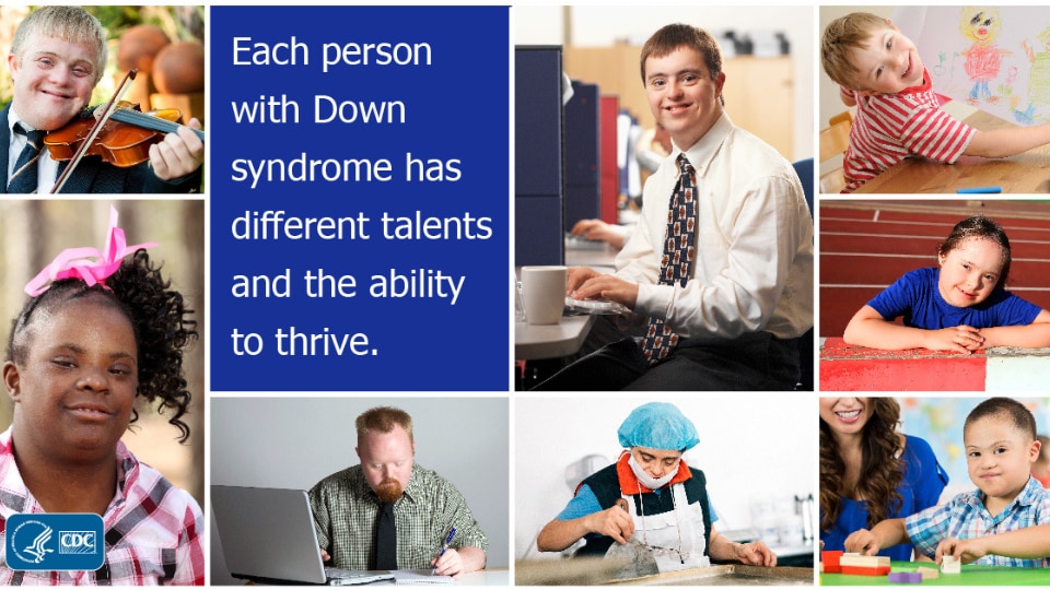 Collage de fotos de personas de todas las razas y edades con síndrome de Down. El mensaje dice: "Cada persona con el síndrome de Down tiene distintos talentos y la capacidad de vivir plenamente".