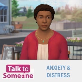 Linda with the text Talk to Someone: Anxiety and Distress
