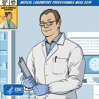 Celebrate Medical Laboratory Professionals Week