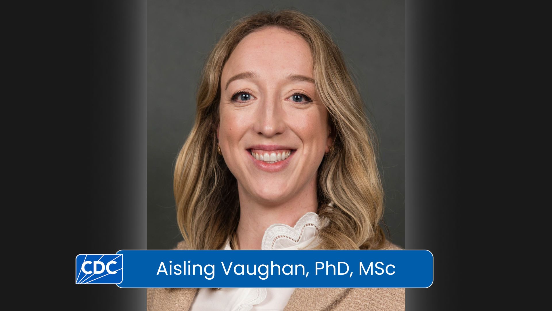 Aisling Vaughan, PhD, MSc