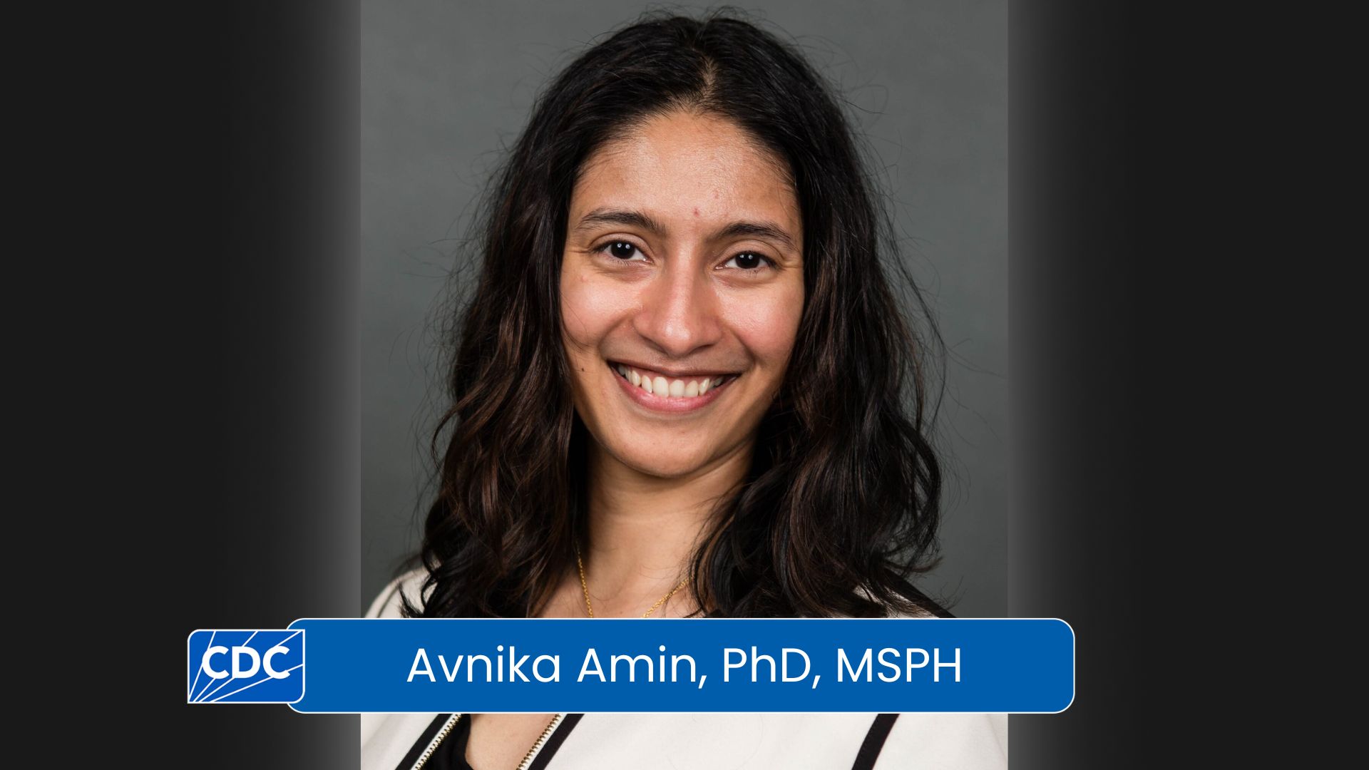 Avnika Amin, PhD, MSPH