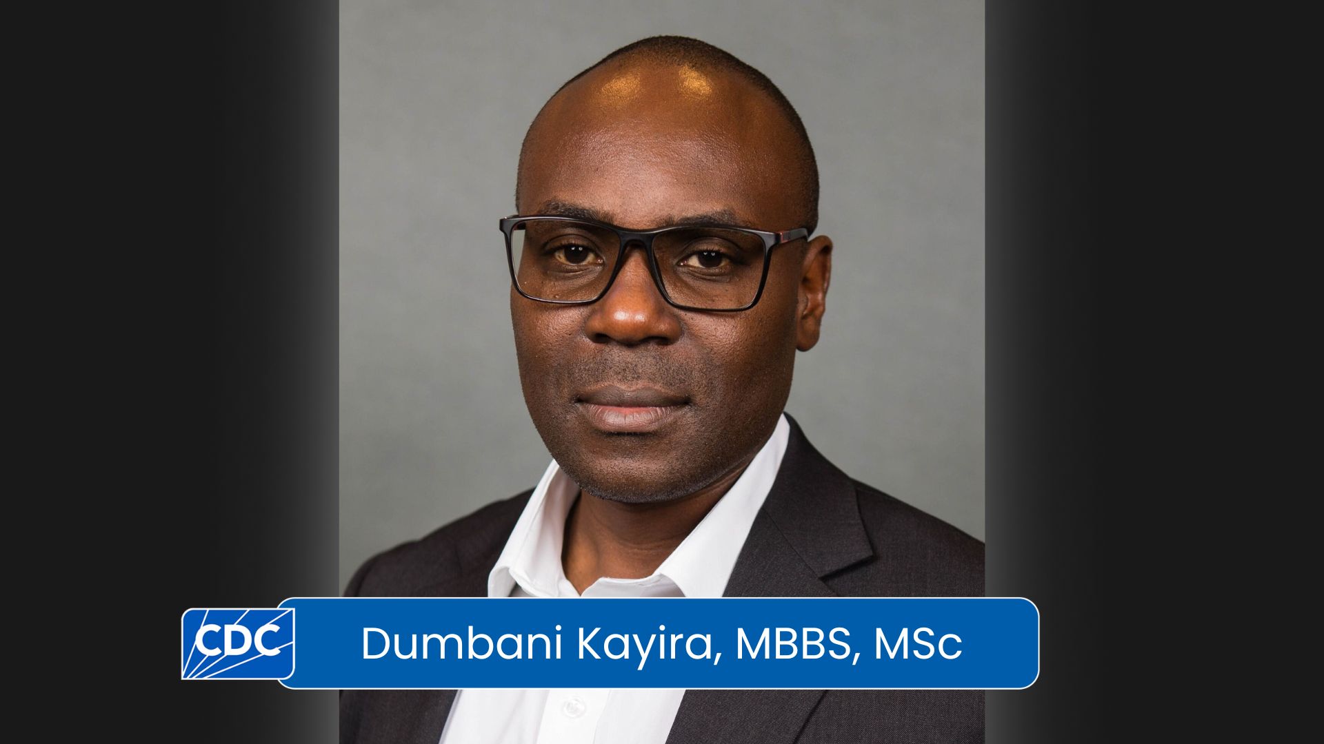 Dumbani Kayira, MBBS, MSc