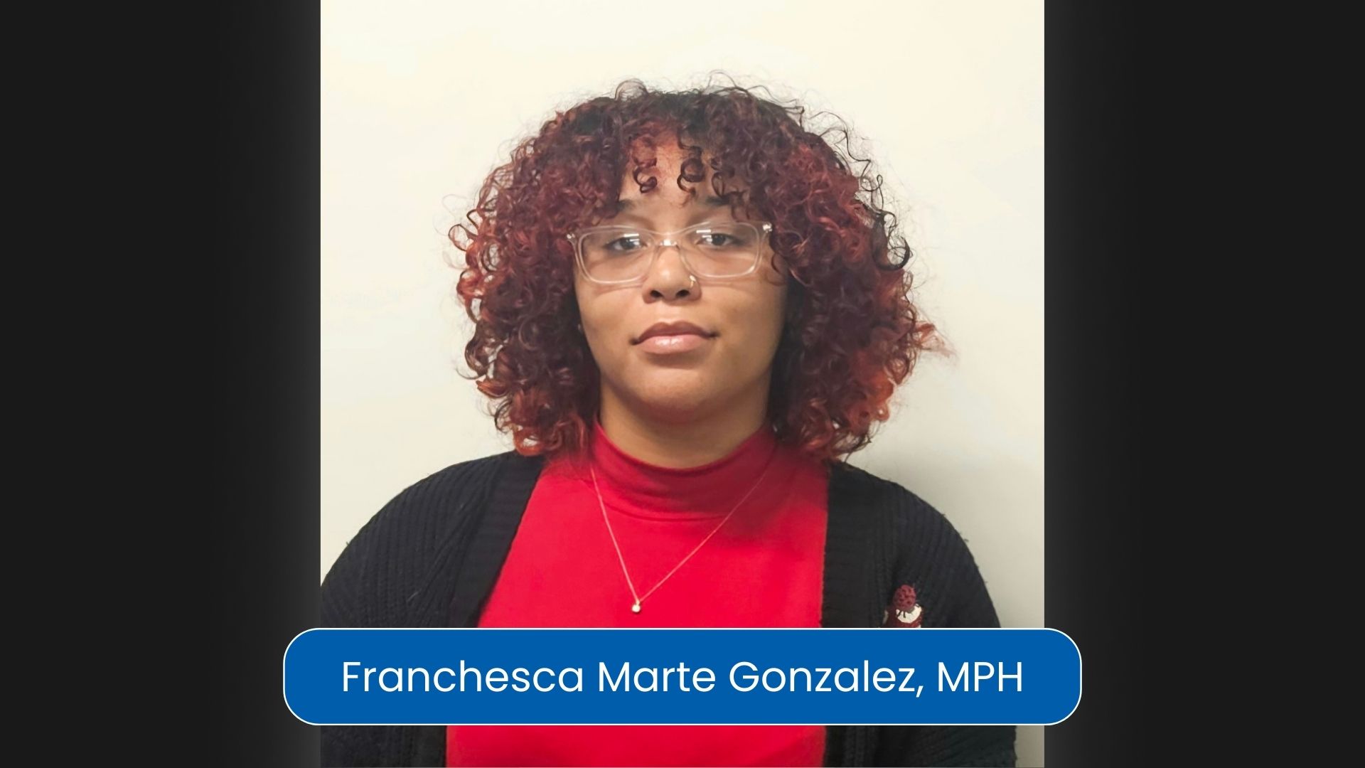Franchesca Marte Gonzalez, MPH