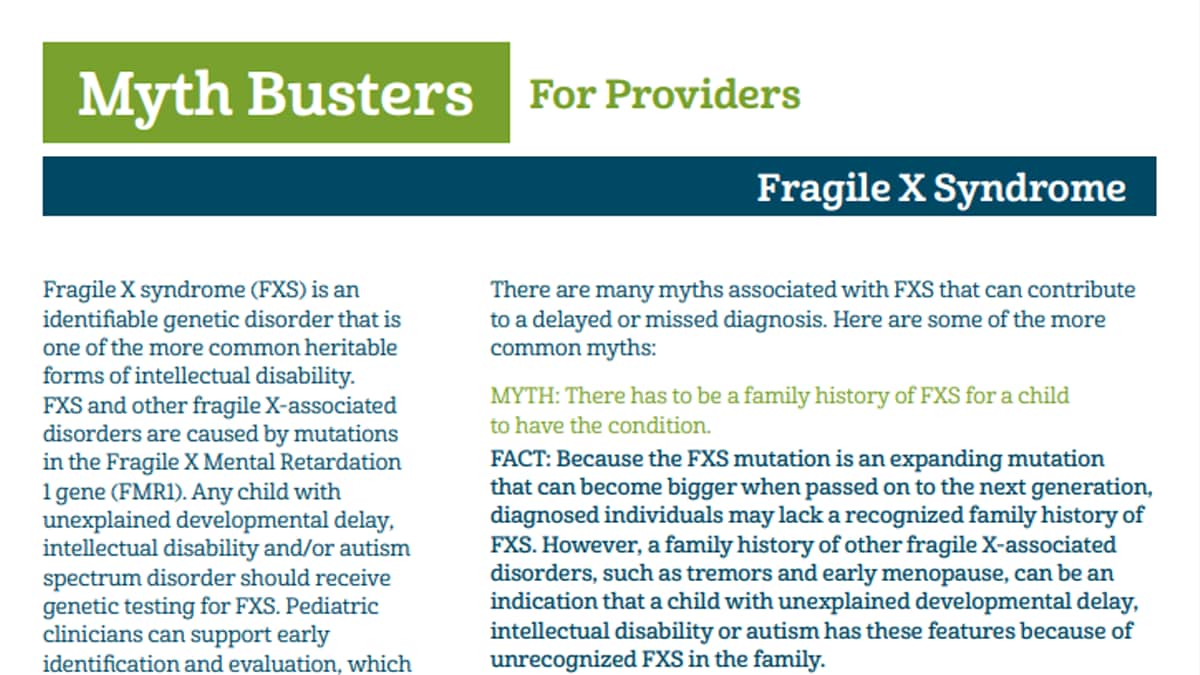 Fragile X syndrome fact sheet for families from the American Academy of Pediatrics.