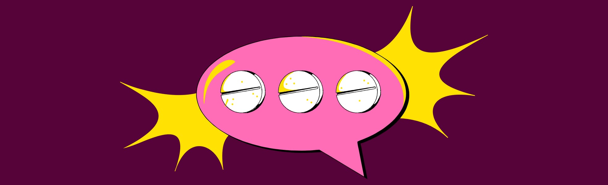 A speech bubble with round pills as the dots