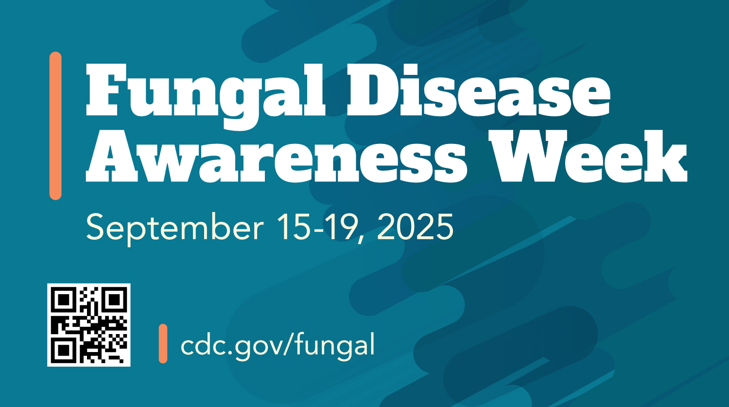 The promotional graphic image for FDAW that reads "Fungal Disease Awareness Week; September 15-19, 2025"