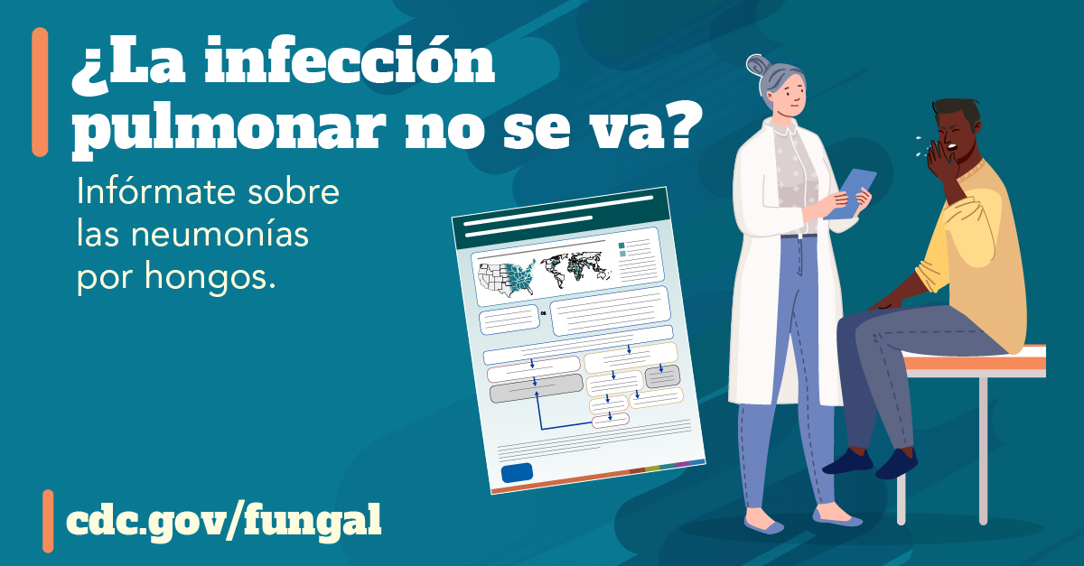 Una profesional de atención médica habla con un paciente que tose y un gráfico con información sobre los pulmones. El texto dice: “¿La infección pulmonar no se va? Infórmate sobre las neumonías por hongos”.