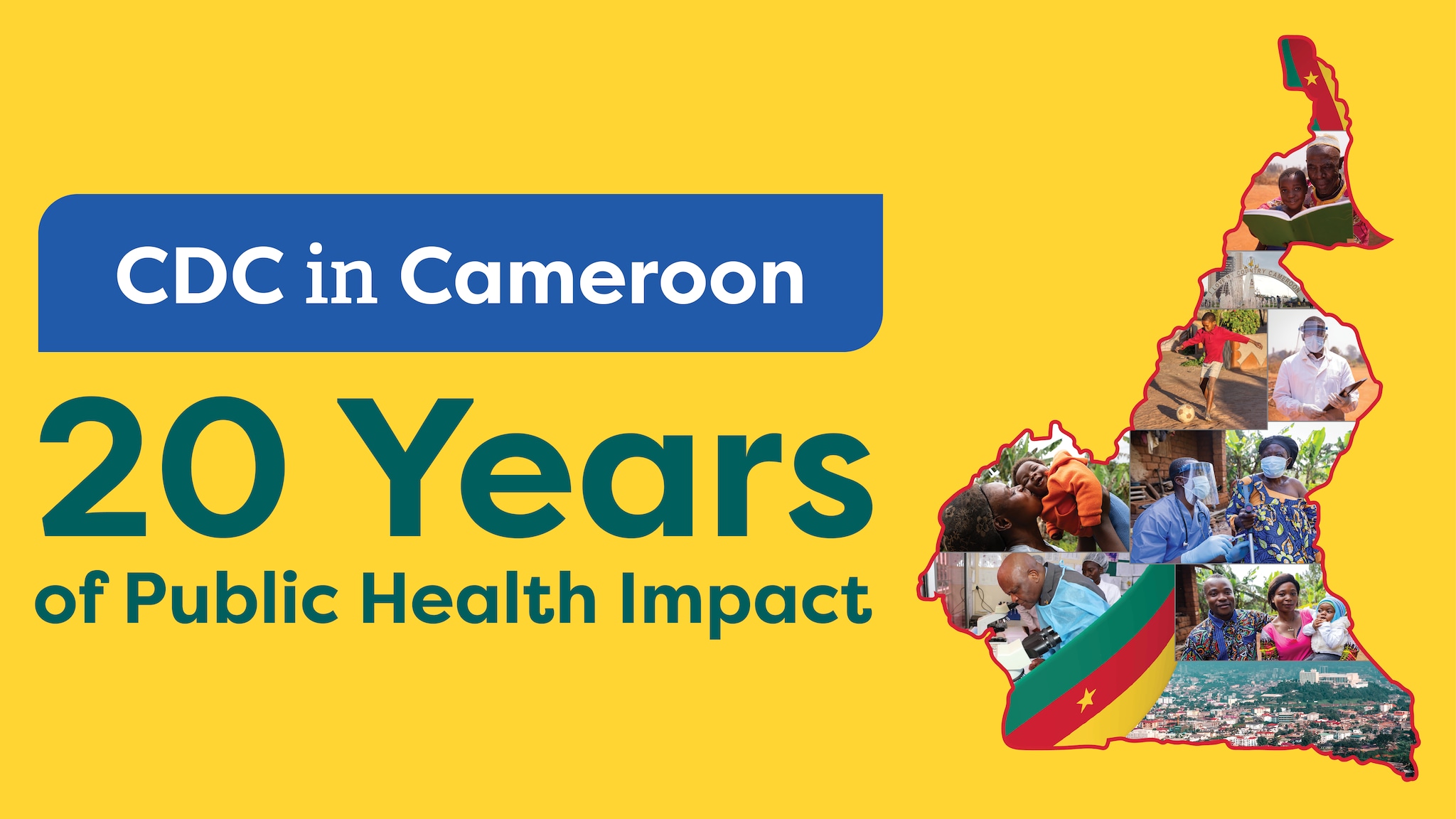 Cameroon: 20 Years of Impact | Global Health | CDC