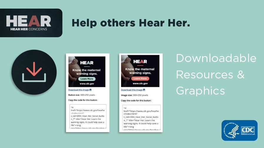 Hear Her graphics and text, "Help others Hear Her. Downloadable Resources and Graphics."
