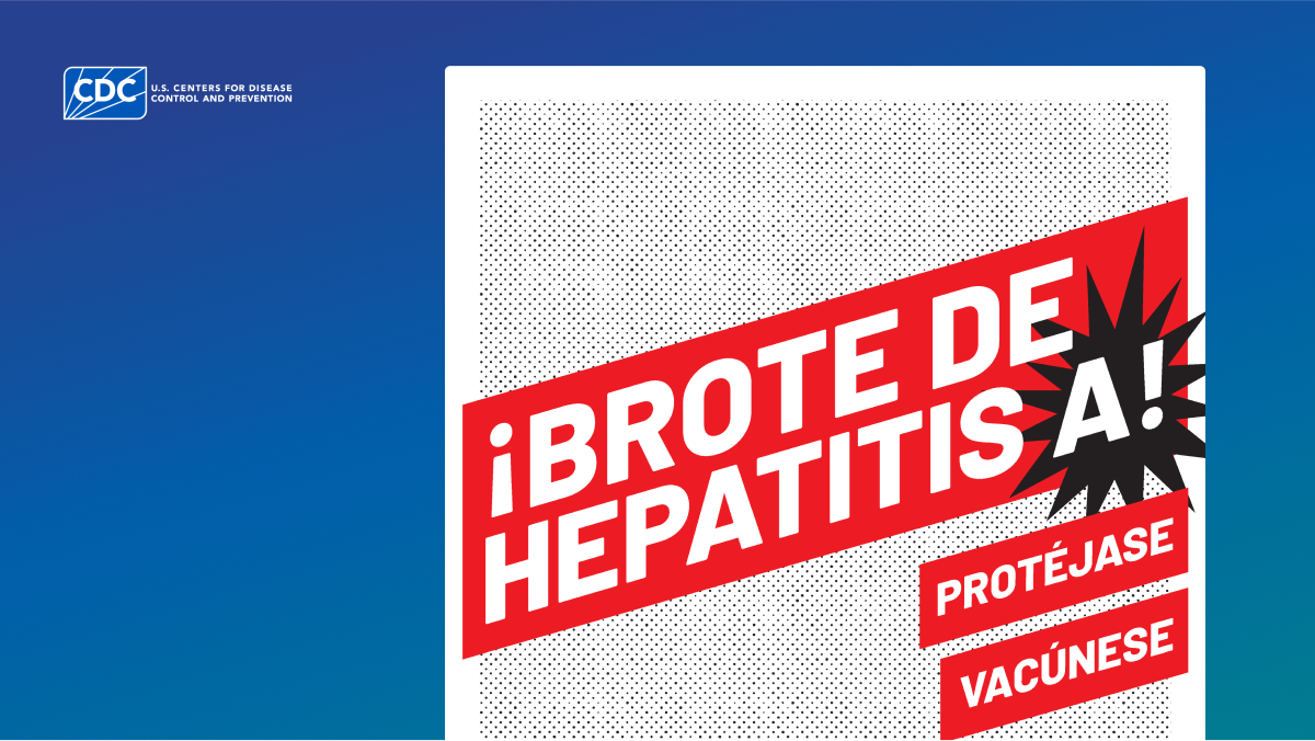 Poster in Spanish showing details around what to do during a hepatitis A outbreak for persons who are unhomed