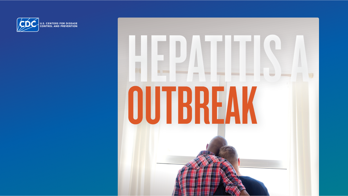 Poster showing details around a hepatitis A outbreak affecting gay and bisexual men