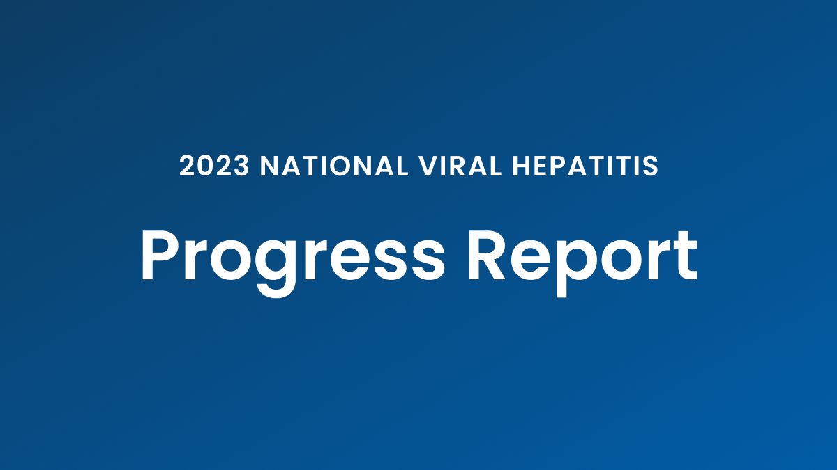 CDC 2023 National Viral Hepatitis Progress Report cover