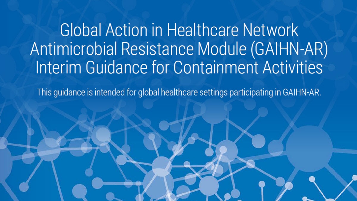GAIHN-AR Interim Guidance for Containment Activities