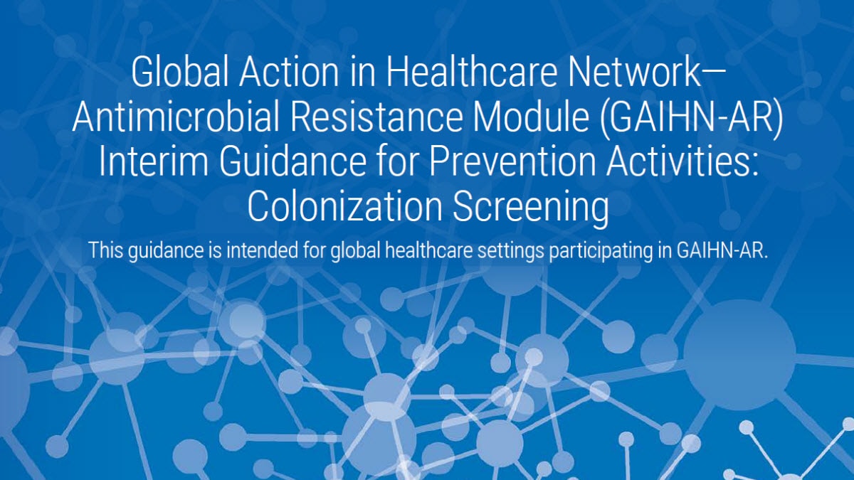 GAIHN-AR_Prevention_Colonization Screening