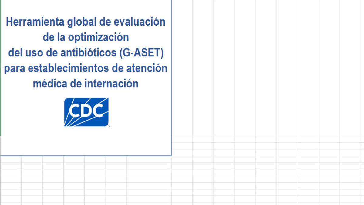 Global Antibiotic Stewardship Evaluation Tool (G-ASET) for Inpatient Healthcare Facilities (Spanish)