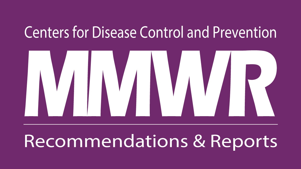 The graphic shows the MMWR Recommendations and Report logo on a purple background.