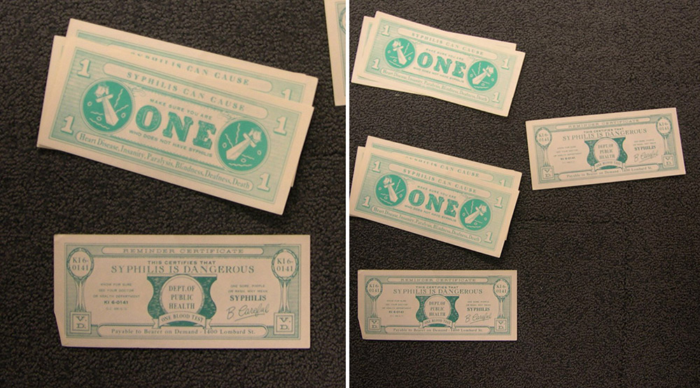 syphilis-money Paper items depicting money, called Syphilis Bucks.