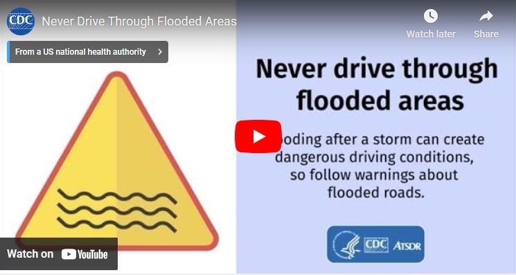 Never Drive Through Flooded Areas