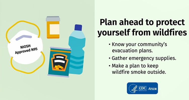Plan ahead to protect yourself from wildfires
