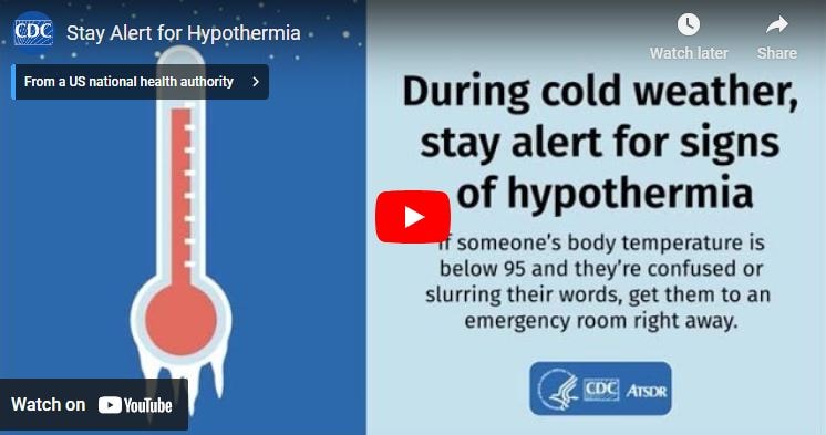 Stay Alert for Hypothermia