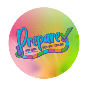 Circle with a mix of pink, orange, and green colors with the message "Prepare before you're there" with a checkmark