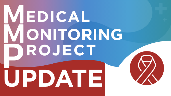 &lsquo;Medical Monitoring Project Update&rsquo; in large white text
