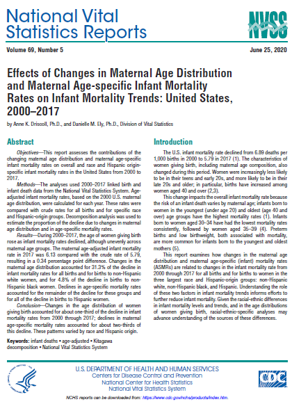 First page of Effects of Changes in Maternal Age Distribution and Maternal Age-specific Infant Mortality Rates on Infant Mortality Trends: United States, 2000&ndash;2017