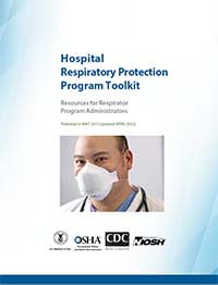 Cover page for publication 2015-117, Hospital Respiratory Protection Program Toolkit Cover page for publication 2015-117, Hospital Respiratory Protection Program Toolkit