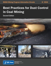 Cover of Best Practices for Dust Control in Coal Mining. Second edition.