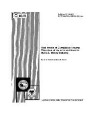 Image of publication Risk Profile of Cumulative Trauma Disorders of the Arm and Hand in the U.S. Mining Industry