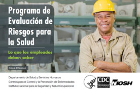 Programa de Evaluaci&oacute;n de Riesgos para la Salud: Lo que los empleados deben saber
