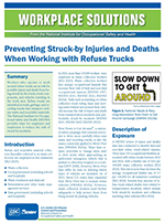 Workplace Solutions 1st page Preventing Struck-by Injuries and Deaths When Working with Refuse Trucks