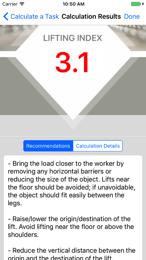 NIOSH recommends that single or multiple lifting tasks have a (composite) lifting index lower than 1.0.