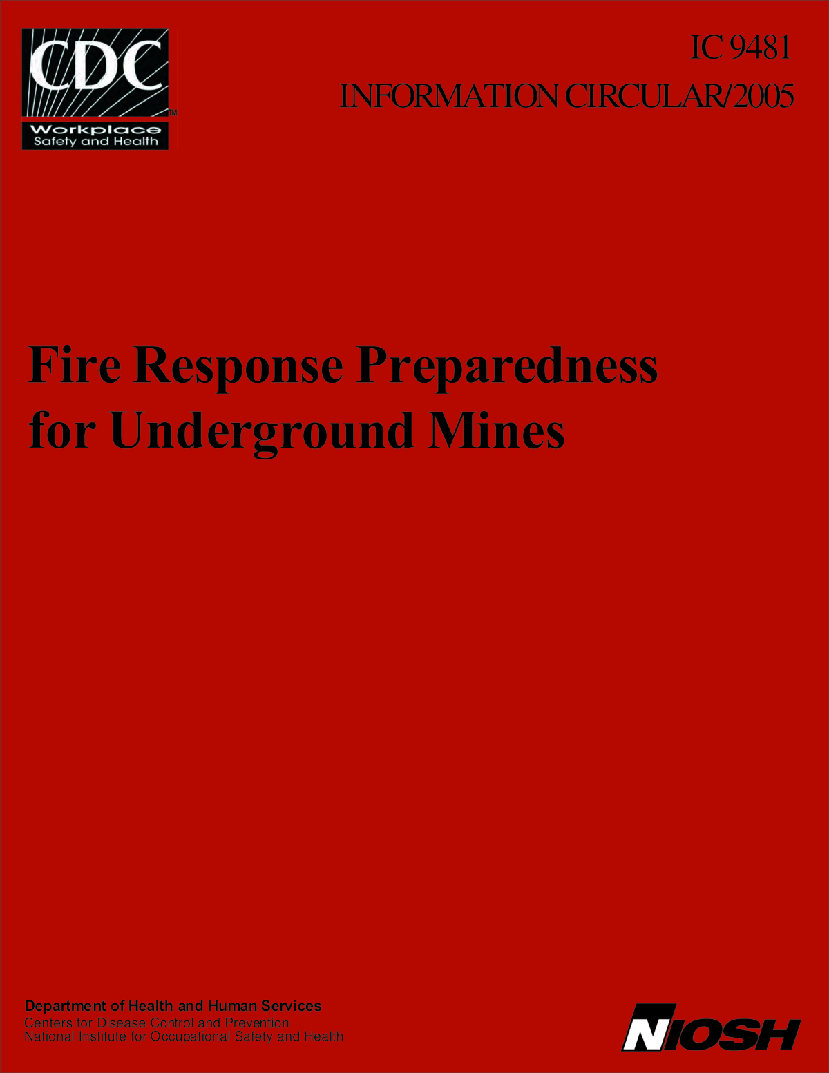 Fire Response Preparedness for Underground Mines