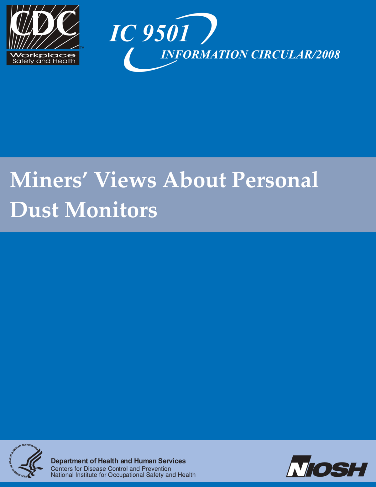 Miners' Views About Personal Dust Monitors