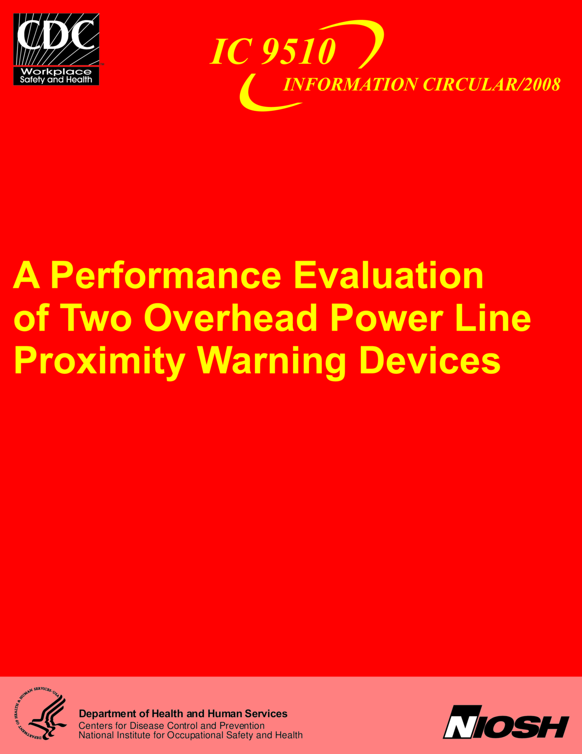 A Performance Evaluation of Two Overhead Power Line Proximity Warning Devices