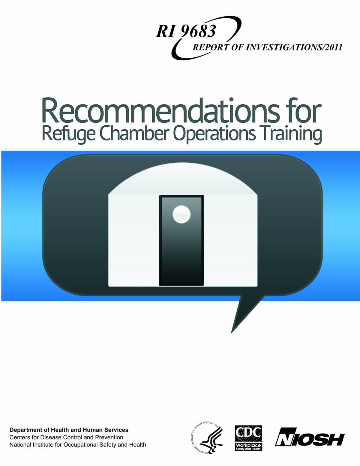 Recommendations for Refuge Chamber Operations Training