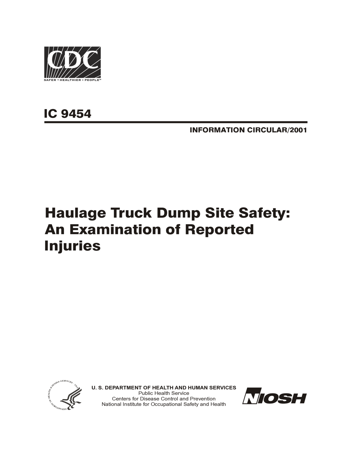 Haulage Truck Dump Site Safety: An Examination of Reported Injuries