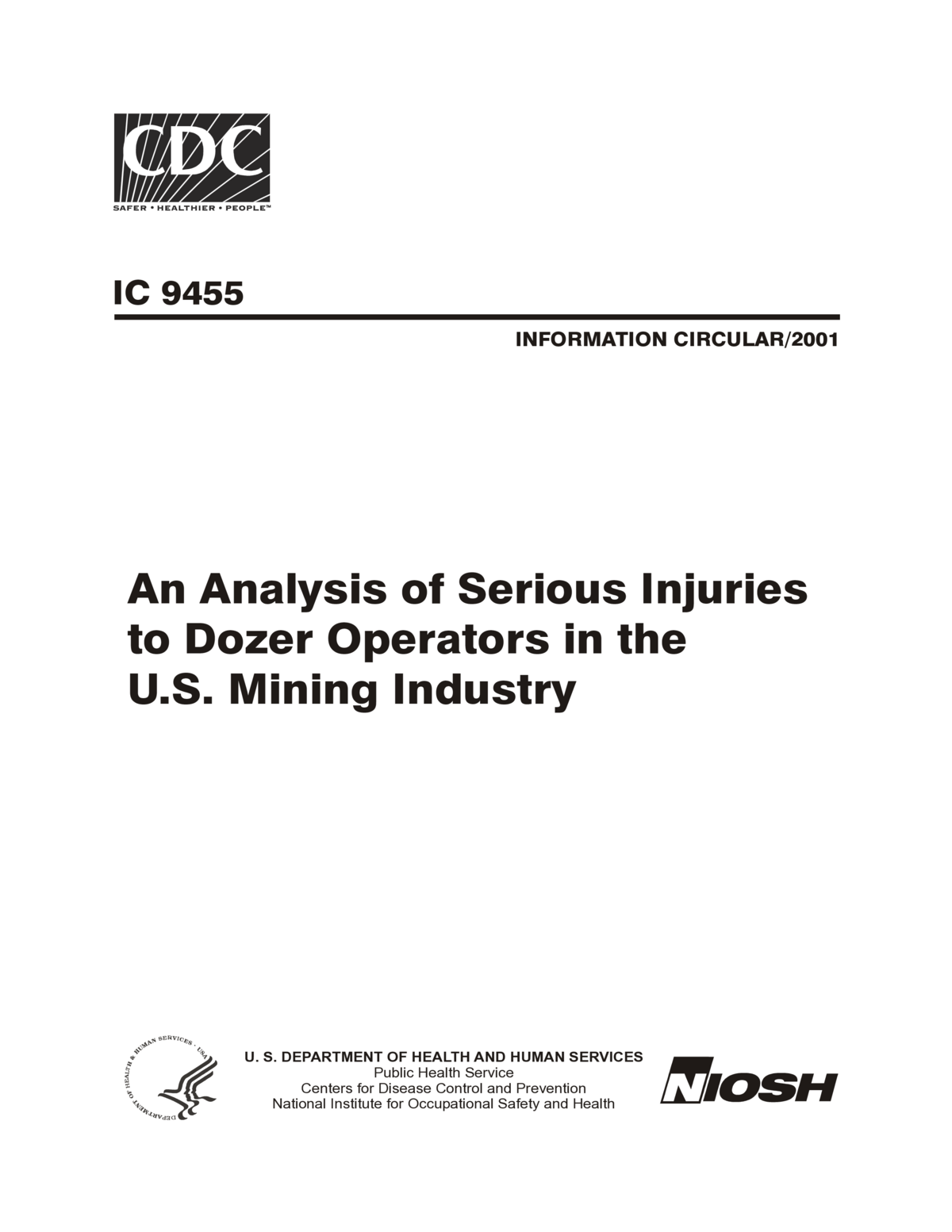 An Analysis of Serious Injuries to Dozer Operators in the U.S. Mining Industry