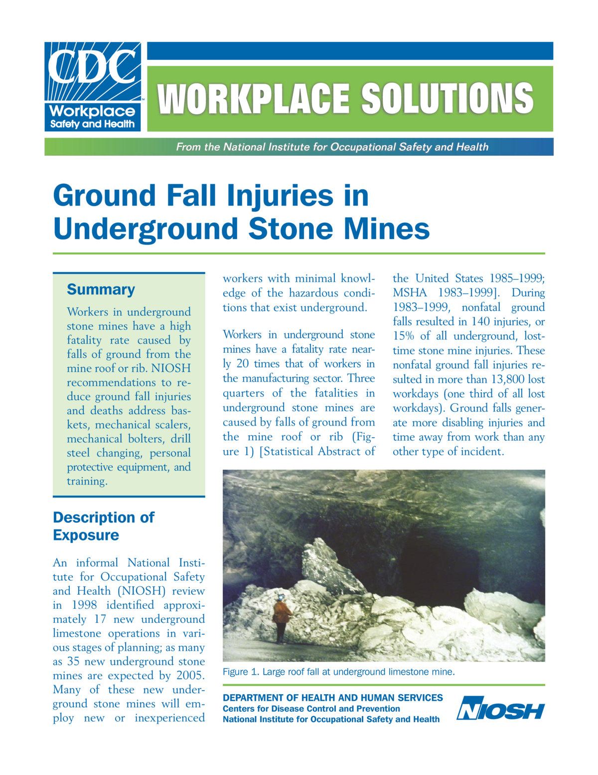 Workplace Solutions: Ground Fall Injuries in Underground Stone Mines